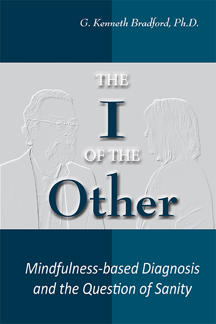 The I of the Other: Mindfulness-based Diagnosis and the Question of Sanity
