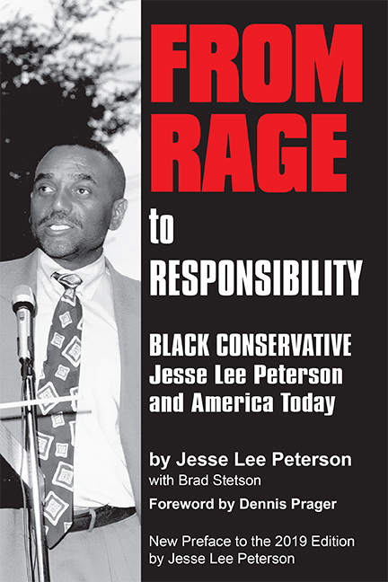 From Rage to Responsibility: Black Conservative Jesse Lee Peterson (Paperback)