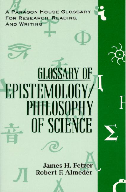 Glossary of Epistemology / Philosophy of Science