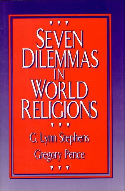 Seven Dilemmas in World Religions