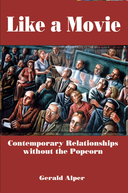 Like a Movie: Contemporary Relationships without the Popcorn