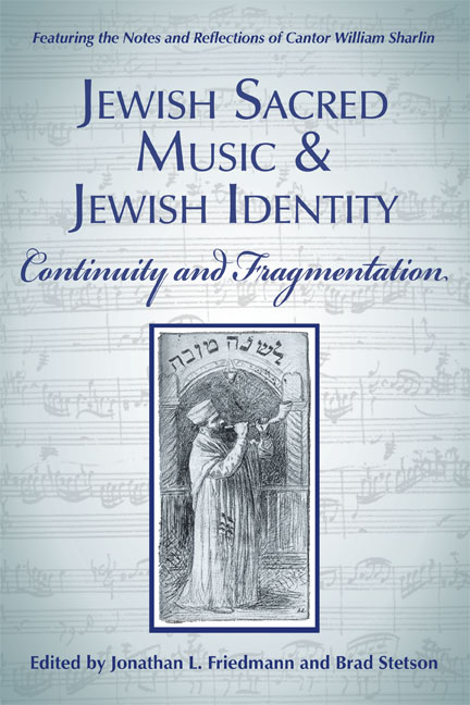 Jewish Sacred Music and Jewish Identity: Continuity and Fragmentation