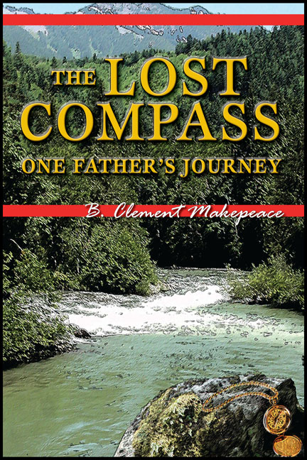 Lost Compass: One Father's Journey