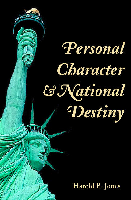 Personal Character and National Destiny