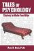 Tales of Psychology: Short Stories to Make You Wise