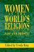 Women in the World's Religions: Past and Present