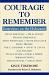 Courage to Remember: Interviews on the Holocaust
