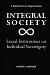 Integral Society: Social Institutions and Individual Sovereignty
