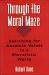 Through the Moral Maze: Searching for Absolute Values in a Pluralistic