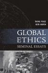 Global Ethics: Seminal Essays