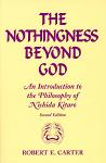 Nothingness Beyond God: Introduction to Nishida Kitaro