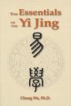 Essentials of the Yi Jing, The